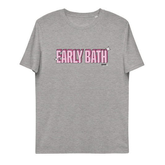 Unisex organic cotton t-shirt - Early Bath
